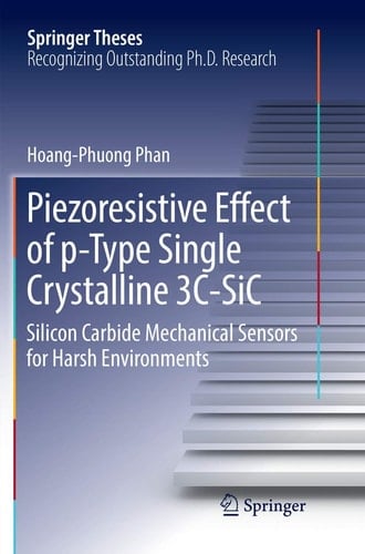 Piezoresistive Effect of p-Type Single Crystalline 3C-SiC Silicon Carbide Mechanical Sensors for Harsh Environments