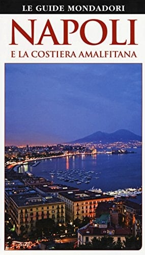 Napoli e la Costiera Amalfitana
