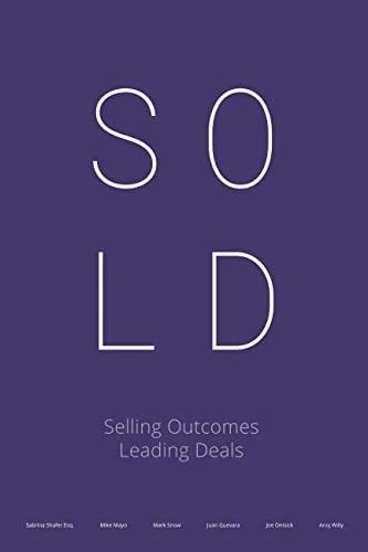 SOLD: Selling Outcomes Leading Deals