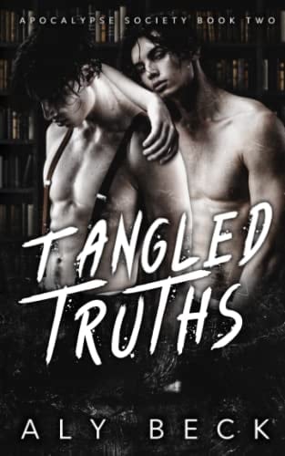 Tangled Truths: Special Edition: (Apocalypse Society)