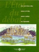 L'état du débat sur l'environnement et l'économie : les services des eaux et des eaux usées au Canada