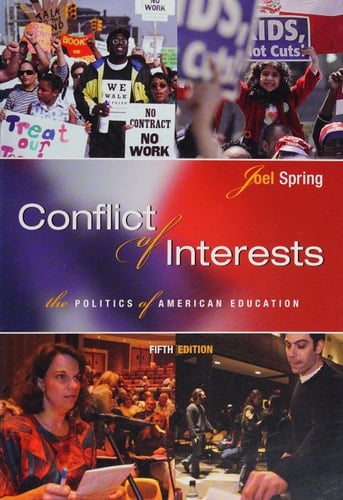 Conflict of Interests: The Politics of American Education