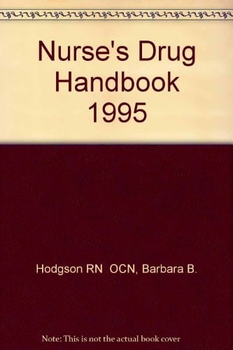 Nurse's Drug Handbook 1995