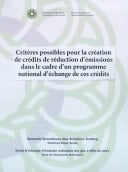 Critères possibles pour la création de crédits de réduction d'émissions dans le cadre d'un programme national d'échange de ces crédits