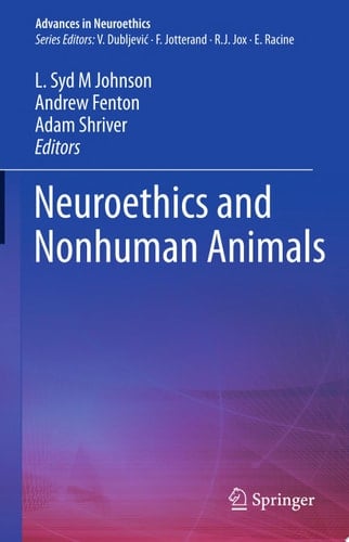Neuroethics and Nonhuman Animals