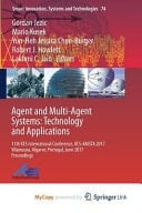 Agent and Multi-Agent Systems: Technology and Applications 11th KES International Conference, KES-AMSTA 2017 Vilamoura, Algarve, Portugal, June 2017 Proceedings