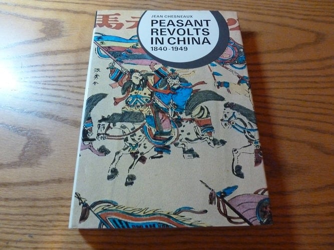 Peasant Revolts in China, 1840-1949