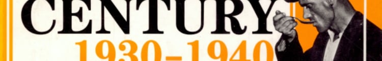 Our Century 1930-1940