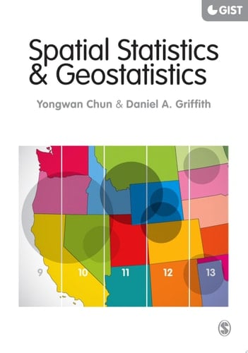 Spatial Statistics and Geostatistics Theory and Applications for Geographic Information Science and Technology
