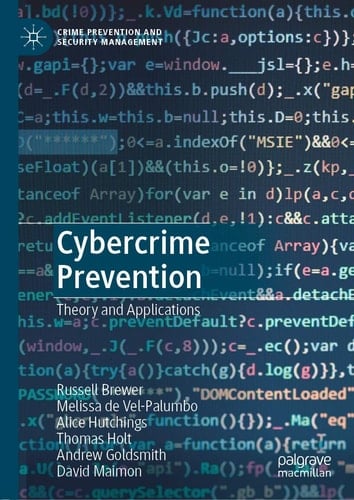 Cybercrime Prevention Theory and Applications