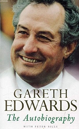 Gareth Edwards: the Autobiography