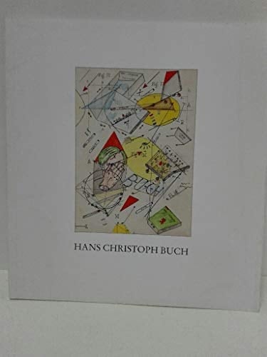 Hans Christoph Buch: Begleitheft zur Ausstellung der Stadt- und Universitätsbibliothek Frankfurt am Main, 25. April bis 30. Mai 1990 (German Edition)