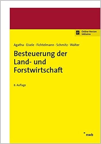 Besteuerung der Land- und Forstwirtschaft