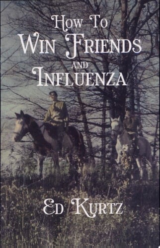 How to Win Friends and Influenza