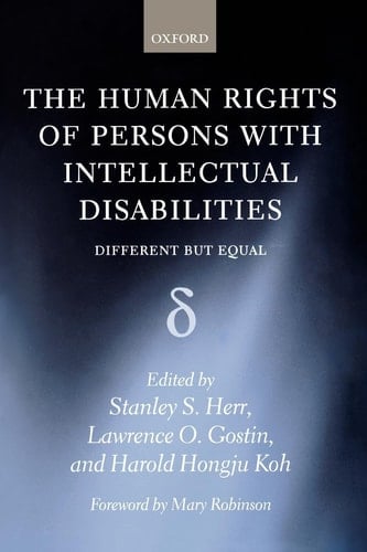 The Human Rights of Persons with Intellectual Disabilities Different But Equal