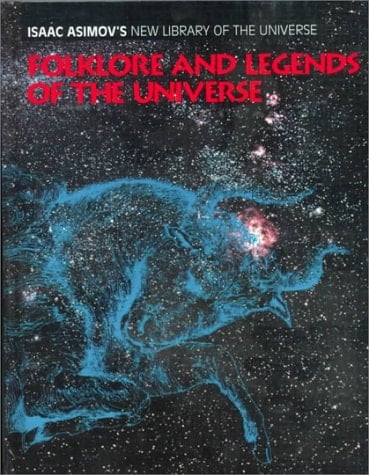 Folklore and Legends of the Universe