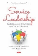 Service Leadership Tools to Assess Knowledge, Attitude and Behavior