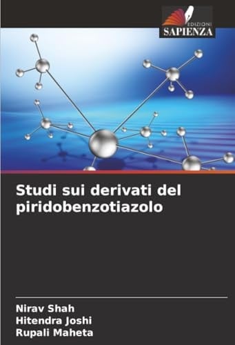 Studi sui derivati del piridobenzotiazolo (Italian Edition)
