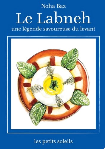 Le Labneh une légende savoureuse du levant