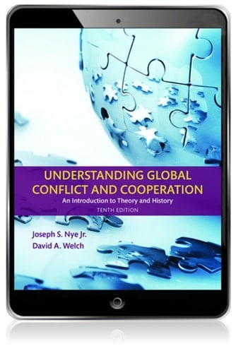 Understanding Global Conflict and Cooperation: An Introduction to Theory and History (Pearson+)