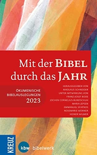 Mit der Bibel durch das Jahr 2023 Ökumenische Bibelauslegung 2023