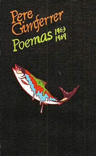 Poemas, 1963-1969 (Colección Visor de poesía) (Spanish Edition)