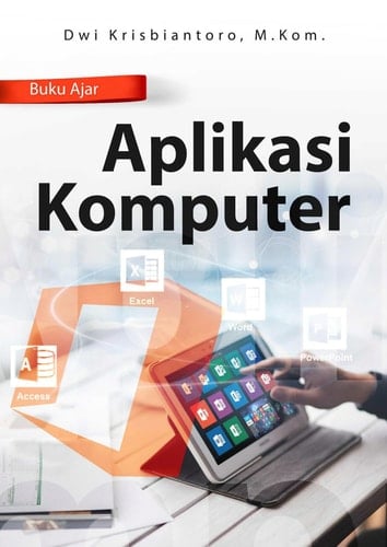 Buku Ajar Aplikasi Komputer