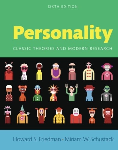 Personality: Classic Theories and Modern Research (Pearson+)