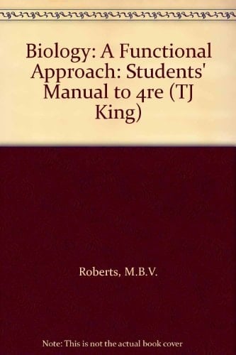 Biology A Functional Approach Students Manual. Student's manual