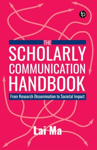 The Scholarly Communication Handbook
