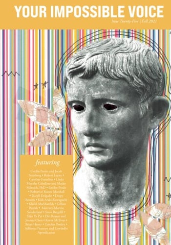 Your Impossible Voice #25: Fall 2021