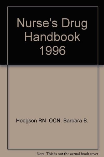 Nurse's Drug Handbook, 1996