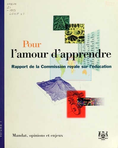Pour l'amour d'apprendre : rapport de la Commission royale sur l'éducation