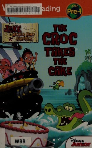 Jake and the Neverland Pirates Croc Takes the Cake