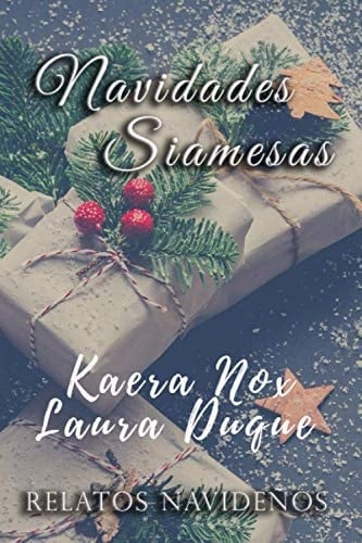 Navidades siamesas (Spanish Edition)