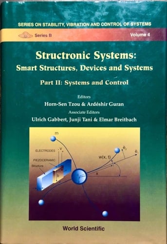 Structronic Systems Smart Structures, Devices and Systems