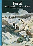 Fossil avtryck från svunna världar