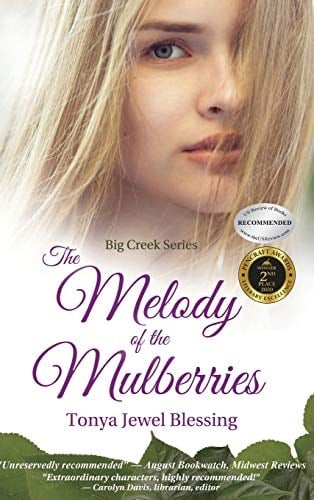 The Melody of the Mulberries (Big Creek)