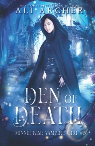 Den of Death A Teen Vampire Romance