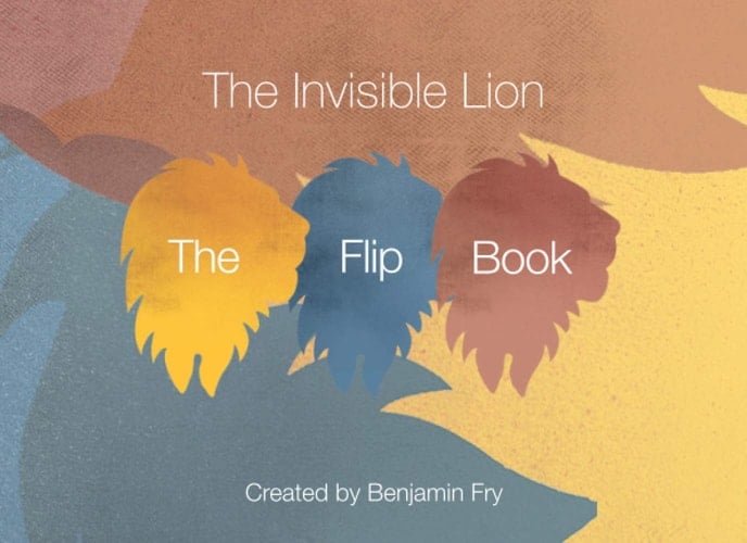 The Invisible Lion Flipbook