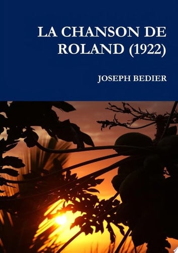 LA CHANSON DE ROLAND (1922)