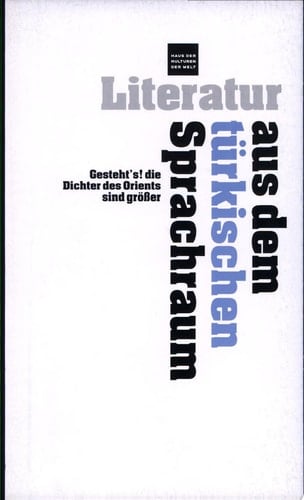"Gesteht's! die Dichter des Orients sind grösser"