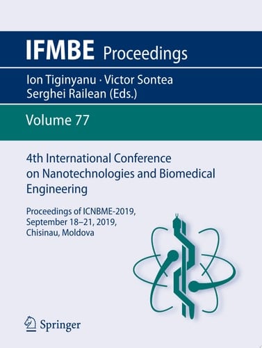 4th International Conference on Nanotechnologies and Biomedical Engineering