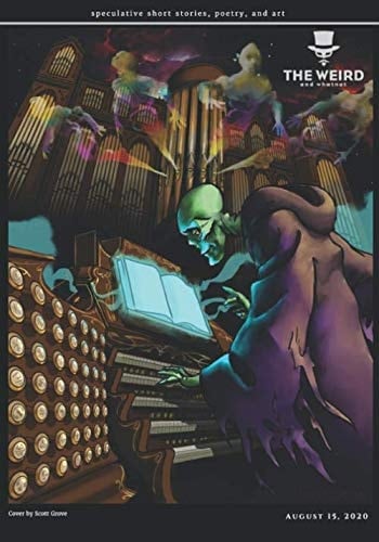 The Weird and Whatnot: August 15 2020, Full Color