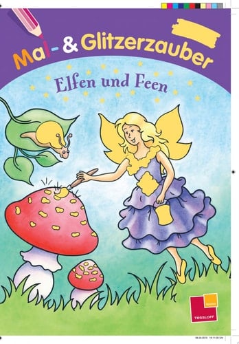 Mal- & Glitzerzauber. Elfen und Feen
