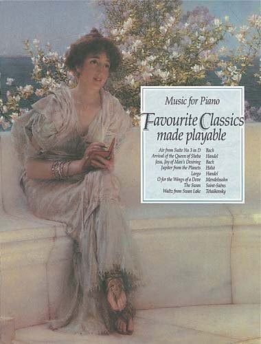 Music for Piano: Favourite Classics Made Playable (Grade 3-4)