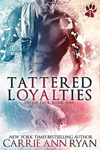 Tattered Loyalties (A Paranormal Shifter Talon Pack Romance)