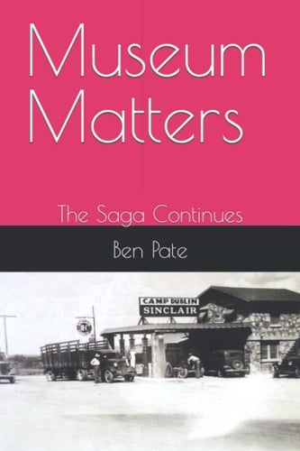Museum Matters: The Saga Continues (Museum Matters Stories Published in the Dublin Citizen)