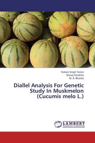 Diallel Analysis For Genetic Study In Muskmelon (Cucumis Melo L.)