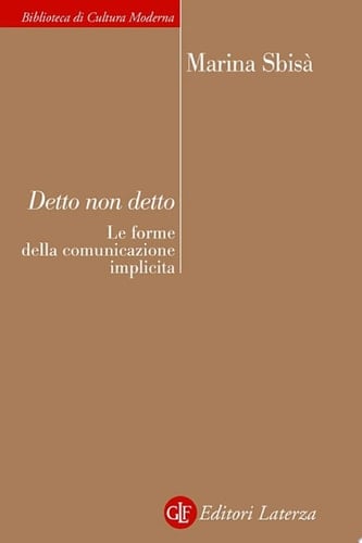 Detto non detto Le forme della comunicazione implicita